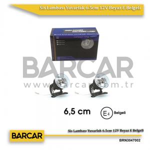 Sis Lambası Yuvarlak 6.5cm 12V Beyaz E Belgeli